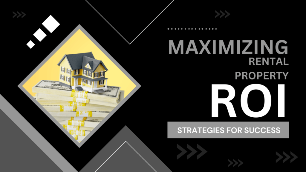 Content image for Property Management for Investors: Maximizing ROI