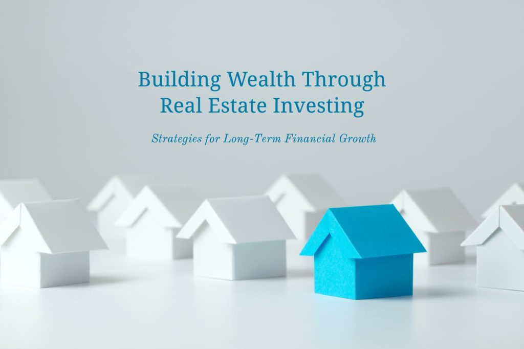 Content image for Real Estate Tips for Building Long-Term Wealth
